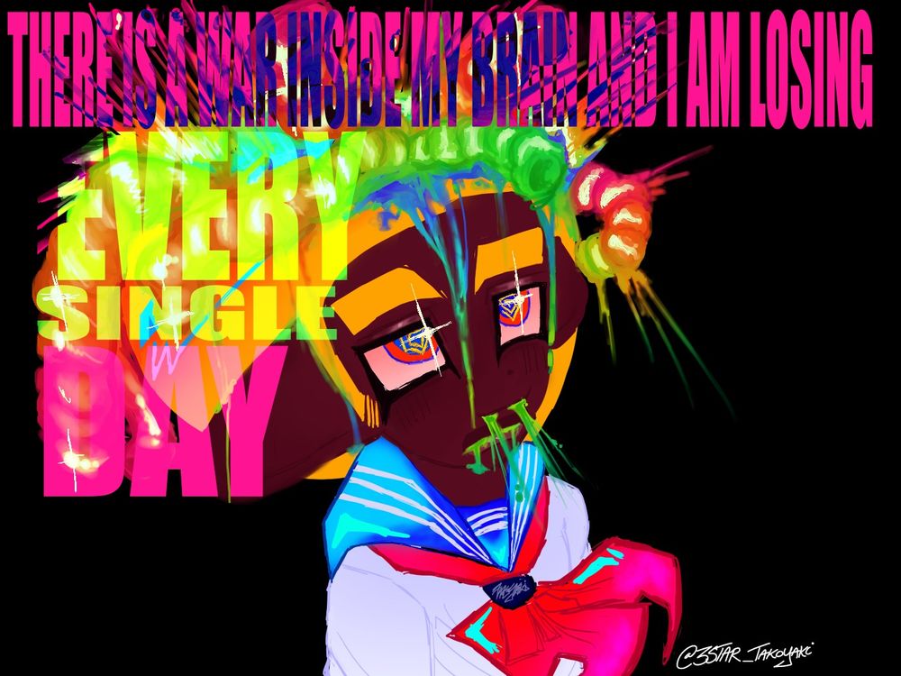 Androgynous octoling with their head exploding, with rainbow blood and gore showing. Their nose is also bleeding a bright neon green, and their orange / blue eyes with yellow swirls and bright stars watch as their head blows up. Text says "There is a war inside my brain and I am losing every single day" in a impact font coloured as pink.