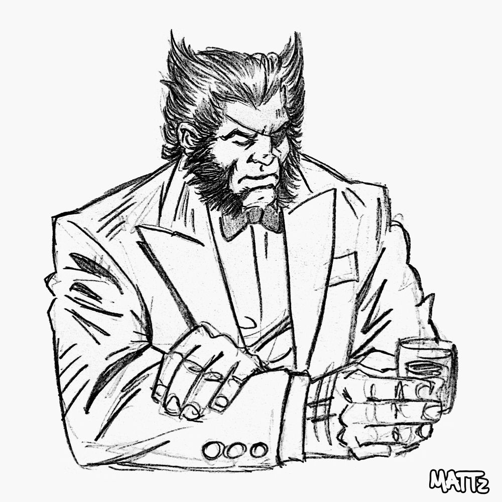 Traditional illustration of the character Wolverine, from X-Men, made by artist Mattz. Wolverine is illustrated as a robust man with side-swept hair and sideburns. He wears his "one-eyed bartender" costume: a tuxedo with a bow tie and an eyepatch over his left eye. The character is leaning on what is imagined to be a table, holding a glass of presumably alcoholic drink with the tips of his large fingers. The artist's signature is in the bottom right corner.