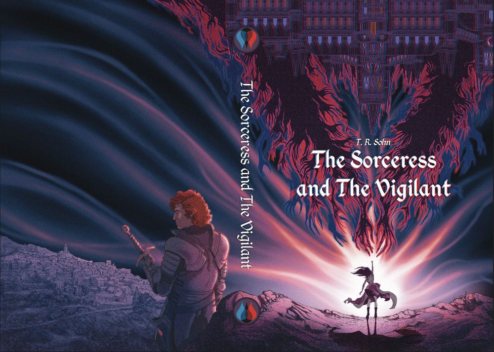 A full spread image including the front, spine, and back cover of The Sorceress and the Vigilant, a fantasy book. The cover includes a woman in billowing skirts reaching up towards an ominous castle, which is reaching back to her with ghostly hands. The back cover includes a red headed man in the lower right, looking down at his sword; a dark medieval town far in the background.
