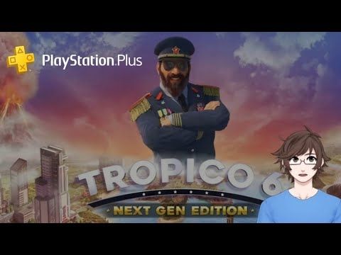 I'm Gonna Rule the Caribbean (Let's Look at Tropico 6)