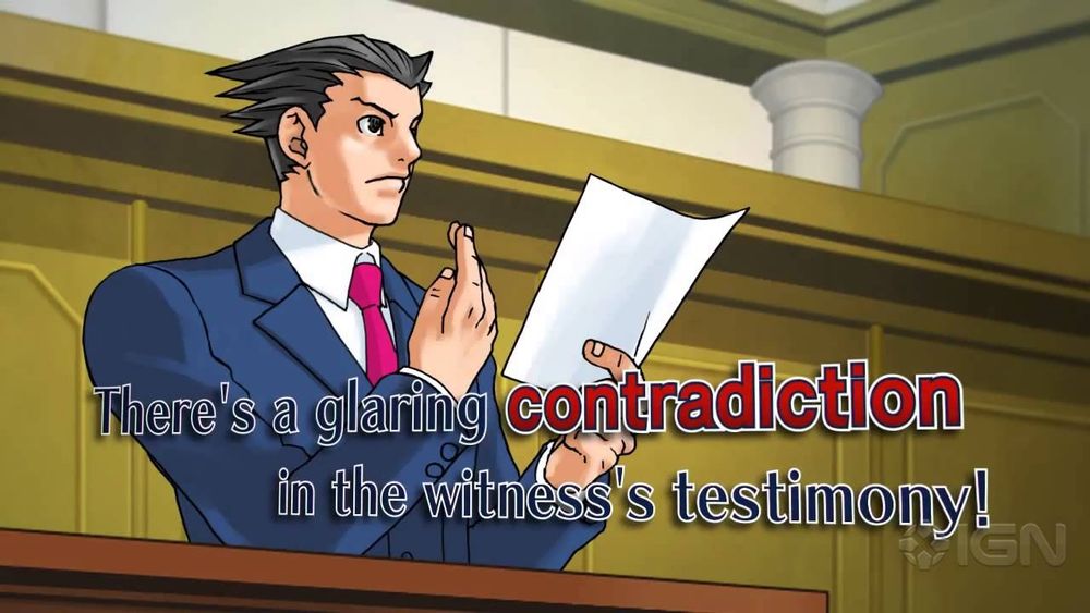Phoenix Wright from Ace Attorney

Text reads: There's a glaring contradiction in the witness's testimony! 