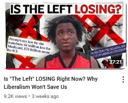 Is "The Left" LOSING Right Now? Why Liberalism Won't Save Us
9.2K views - 3 weeks ago