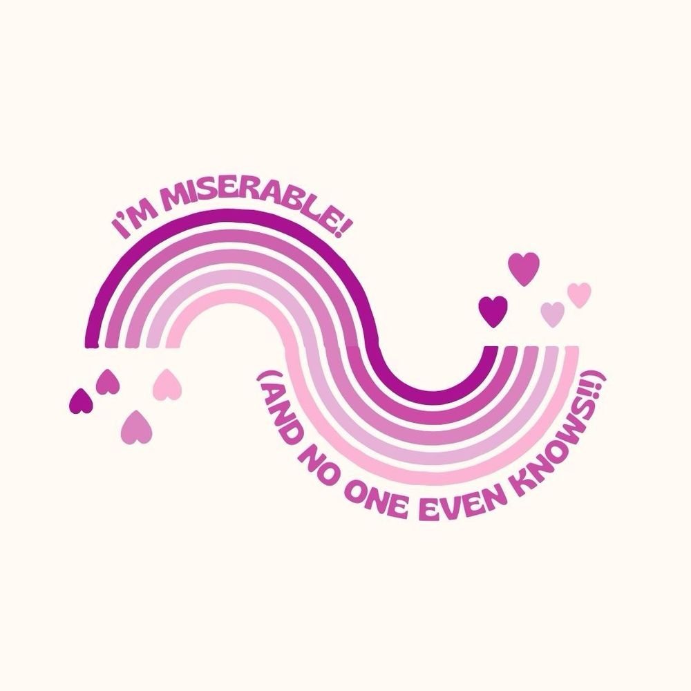 5 purple and pink swirls with hearts on the ends with the words I’m miserable! (and no one even knows) from taylor swift’s i can do it with a broken heart on either side of it 