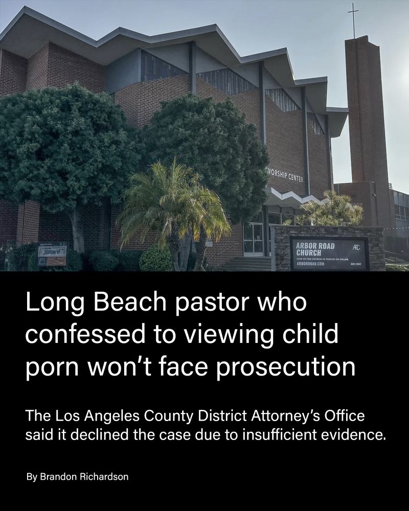 Long Beach pastor who confessed to viewing child porn won’t face prosecution.
The Los Angeles County District Attorney’s Office said it declined the case due to insufficient evidence.