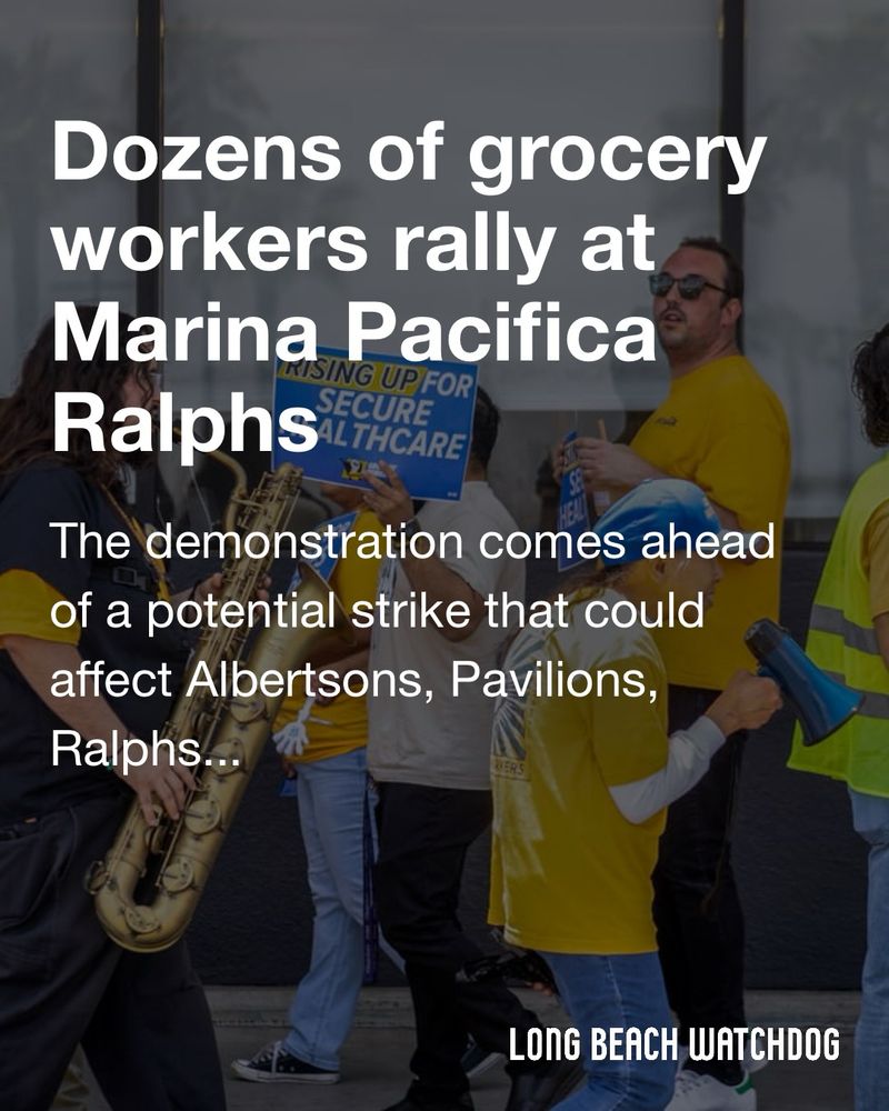 Dozens of grocery workers rally at Marina Pacifica Ralphs.
The demonstration comes ahead of a potential strike that could affect Albertsons, Pavilions, Ralphs and Vons stores across the Southland, including 13 in the Long Beach area.