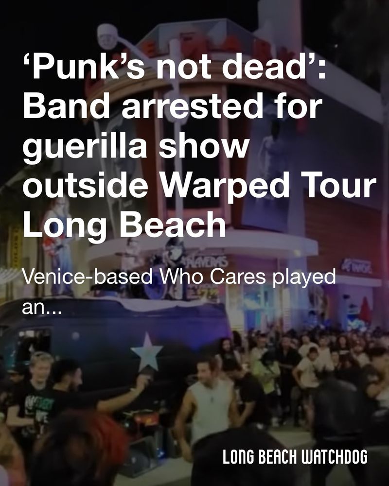 ‘Punk’s not dead’: Band arrested for guerilla show outside Warped Tour Long Beach.
Venice-based Who Cares played an illegal show on Pine Avenue near the Pike Outlets after the popular music festival ended.