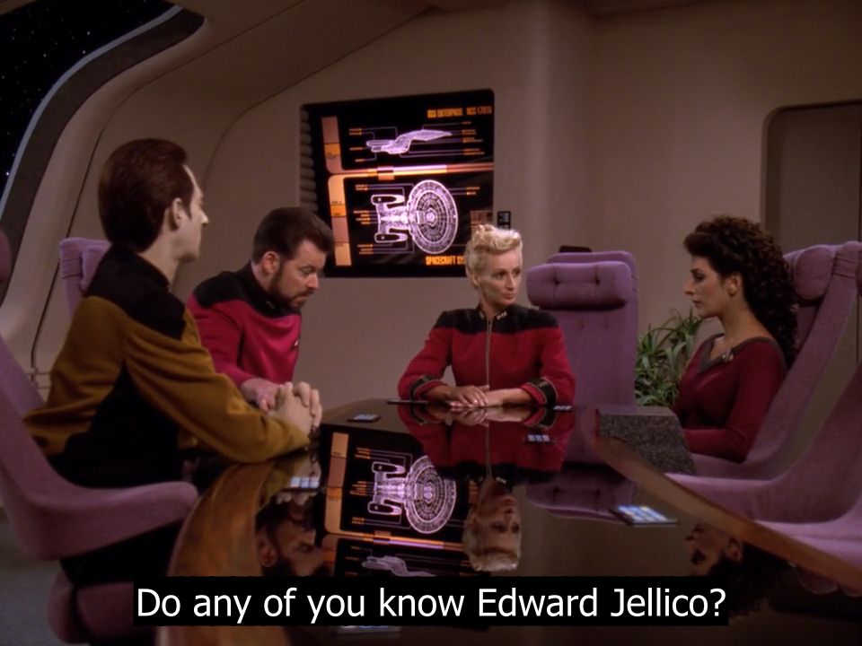 TNG; "Chain of Command, Part I"; Admiral Nechayev addressing Riker, Data, and Troi in the Enterprise conference room; there is a diagram of the Enterprise (side view and top view) on the front display behind the admiral, and also reflected on the smooth black table alongside the reflection of Riker and the admiral, with caption: Do any of you know Edward Jellico?