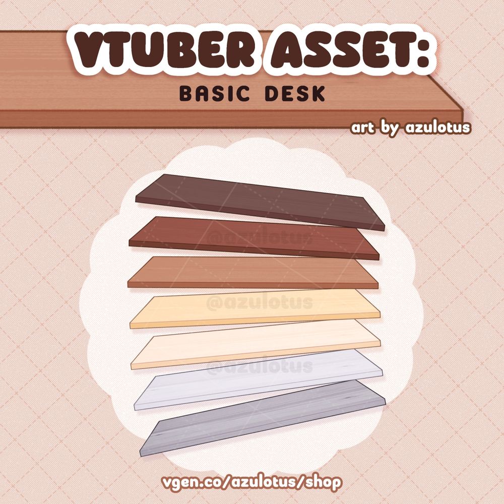 Vtuber asset promo image of a simple wooden desktop prop featuring 7 color variants. The colors vary from gray, white to 5 shades of wood stains from a very light wood to a very dark wood