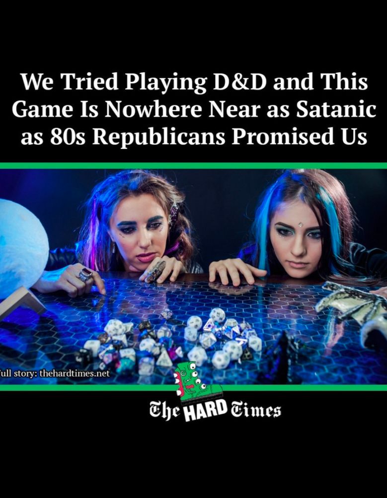 A fake news headline meme. 

"We tried playing Dungeons and dragons, and this game is no where near as Satanic as 80s Republicans promised us"