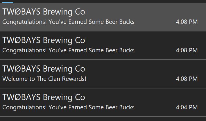A bunch of emails from TWØBAYS congratulating me for earning a metric crap tonne of Beer Bucks.