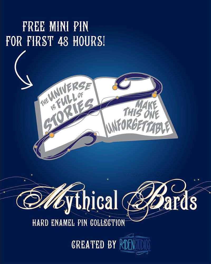 Free mini storytelling pin for backers in the first 48 hours! The pin features an open book that reads "The universe is full of stories. Make this one unforgettable."