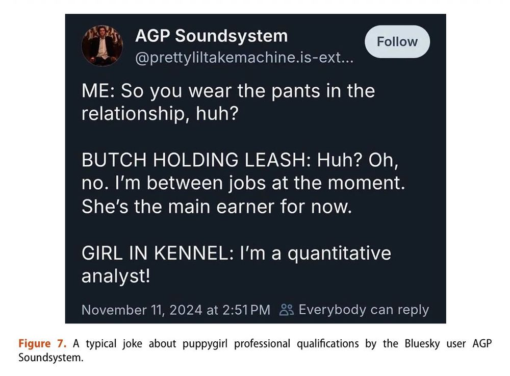 me: so you wear the pants in the relationship, huh?

butch holding leash: Huh? Oh, no. I'm between jobs at the moment. She's the main earner for now.

girl in kennel: I'm a quantitative analyst!
