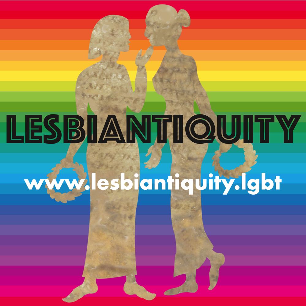 Outline of two women in front of a rainbow background. The title "Lesbiantiquity" is printed in front with the web address www.lesbiantiquity.lgbt.