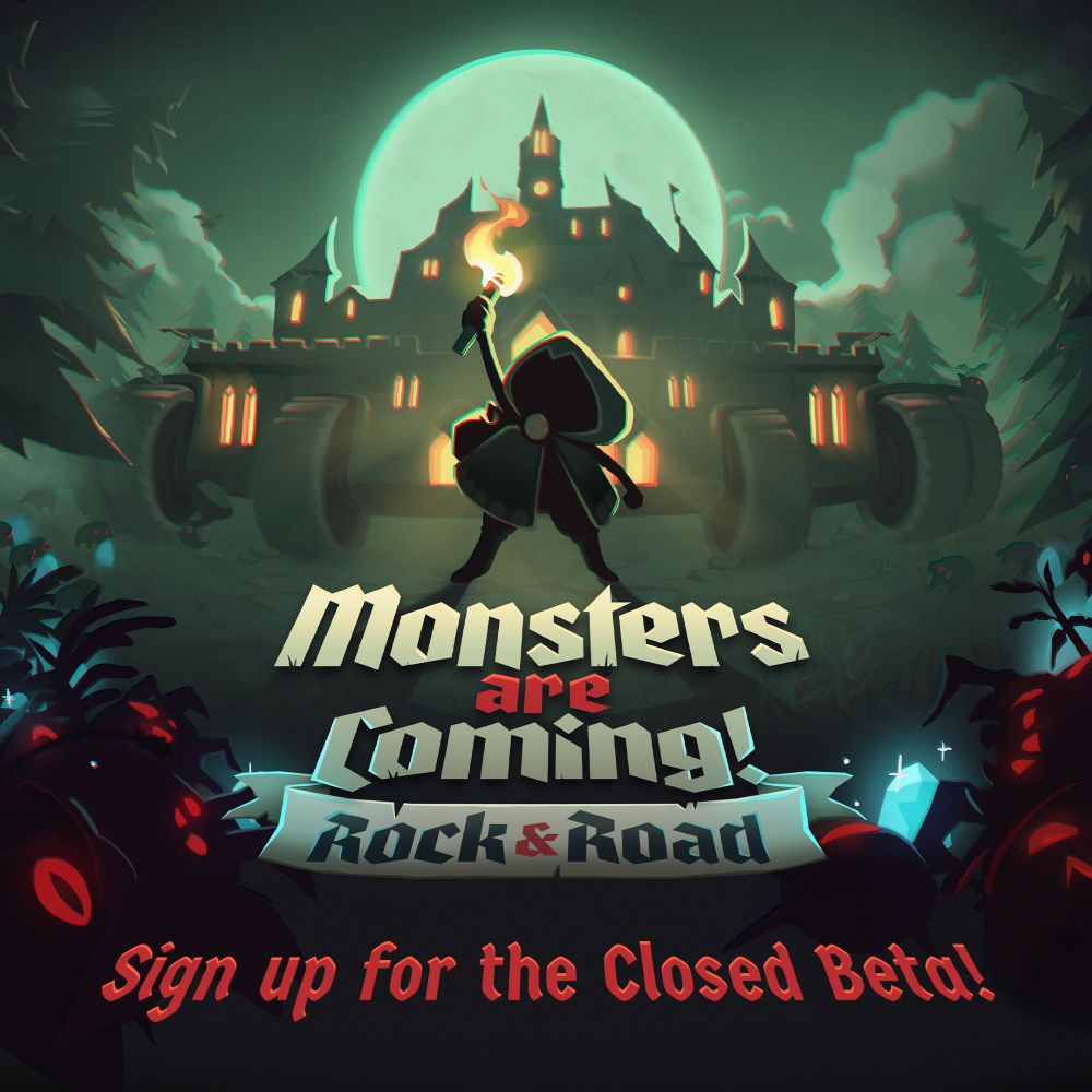 Monsters Are Coming! Rock & Road
Sign up for the Closed Beta