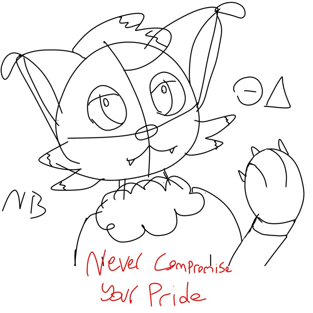 a crude WIP with my sona raising its paw outward with the red text “never compromise your Pride” at the bottom, NB is written on the left and delta theta is on the right, where the respective colors will be added later.