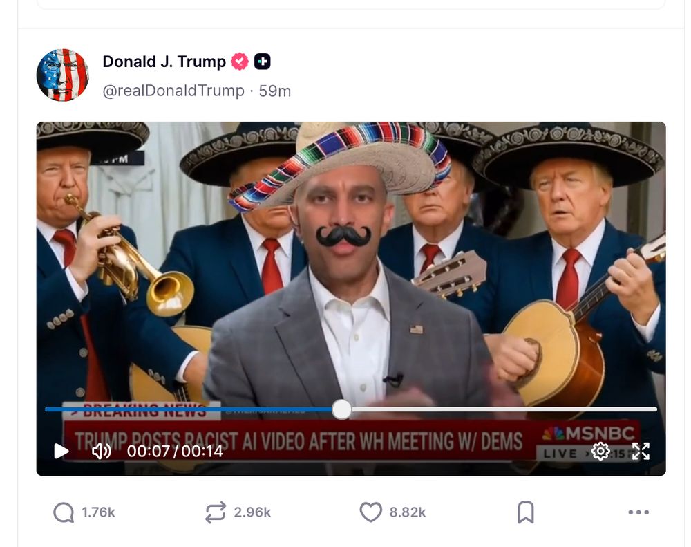 A screenshot of a video posted by Trump on his little social media website shows Hakeem Jeffries in a fake sombrero and mustache, while a mariachi band of four Trumps in sombreros plays behind him. Yep, Trump posted it. 