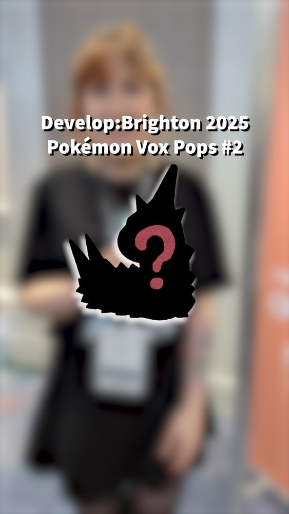 Blurred image of a person in the background with text and a shadow of Wurmple with a red question mark.

Text:

Develop:Brighton 2025 Pokémon Vox Pops #2.