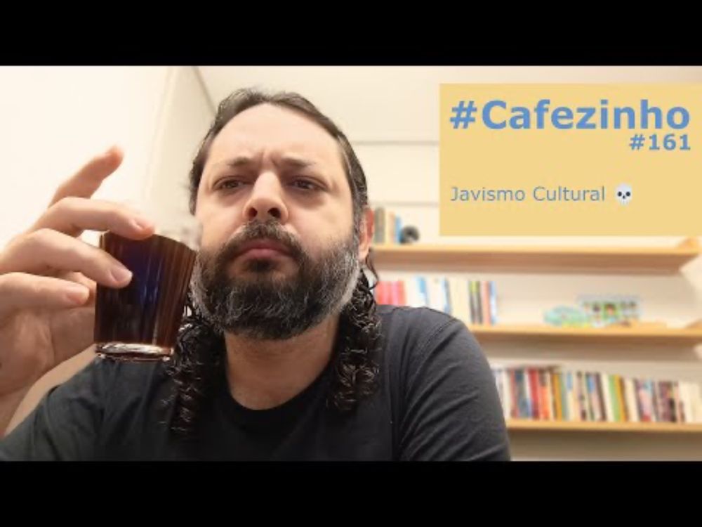 Javismo Cultural 💀 #Cafezinho