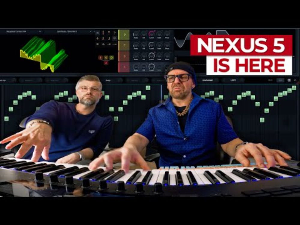 reFX Nexus 5 Is Here: World-First Exploration & Jam with the Creators!
