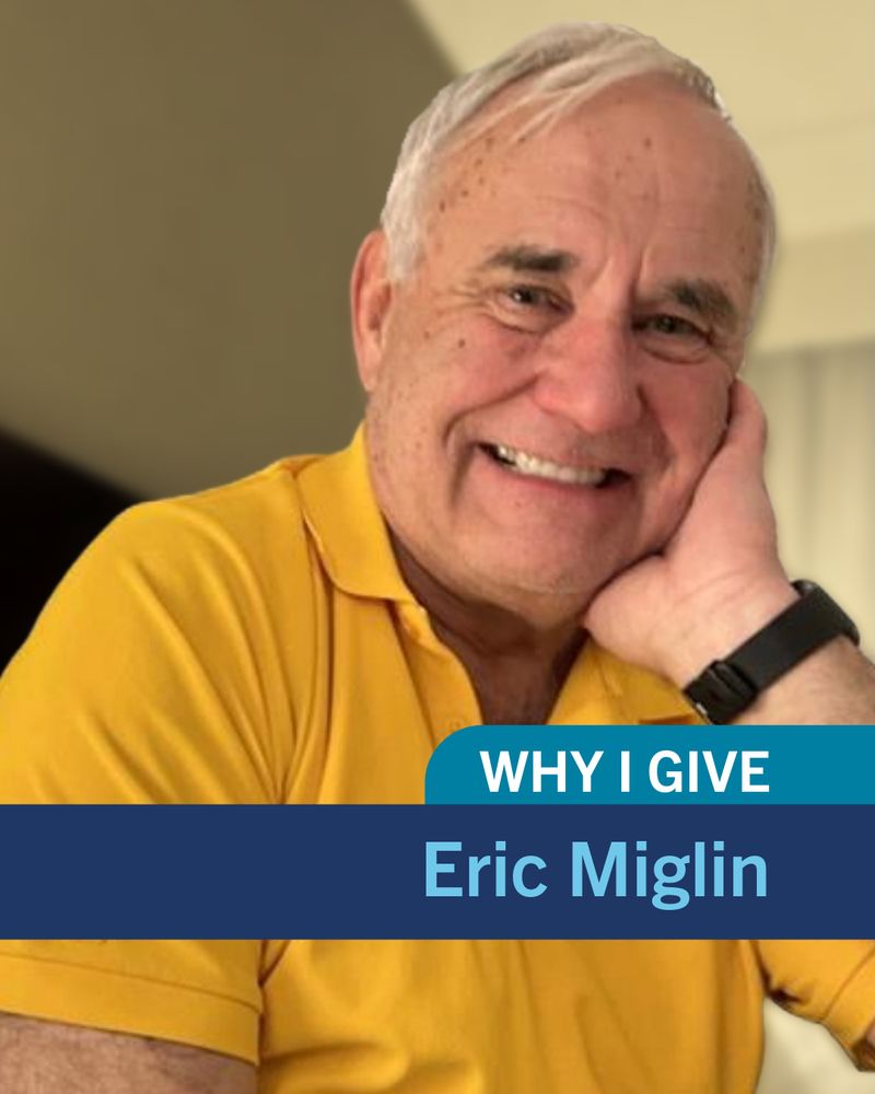 Why I Give: Eric Miglin