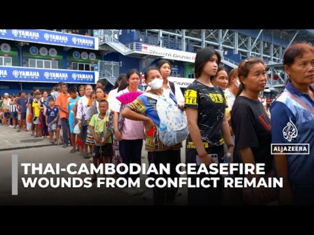 Thai-Cambodian ceasefire offers hope, but wounds from conflict remain
