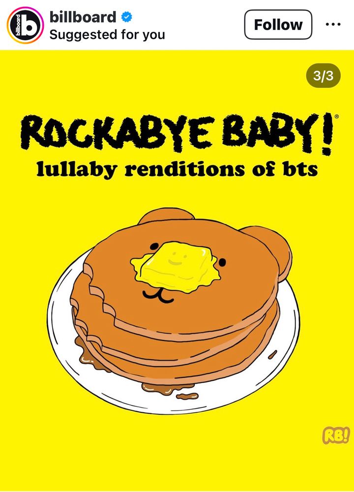 Cover of Rockabye Baby! Lullaby renditions of BTS. It is a bright yellow back ground with a drawn plate of teddy bear shaped pancakes with a smiling face butter pat slightly melting on top 