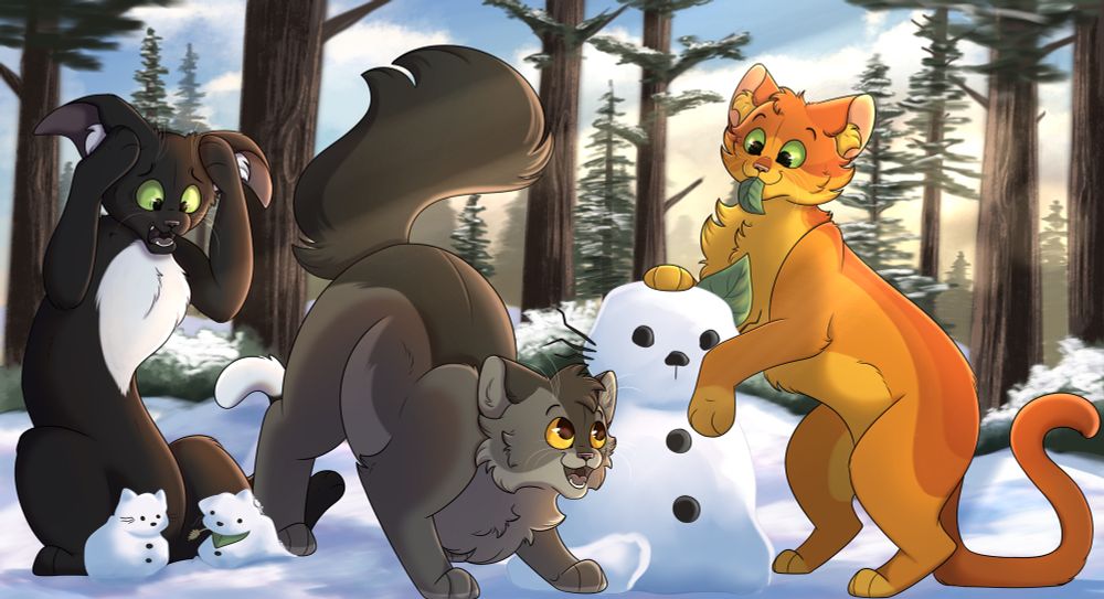Fireheart (orange cat), Graystripe (gray cat), and Ravenpaw (black cat), from warrior cats are in the snow. Fireheart and Graystripe are building a big cat out of snow and Ravenpaw is building two smaller cats out of snow. Graystripe has his hind paw on one of Ravenpaw’s snow cats while Ravenpaw looks in horror