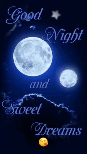 a poster that says good night and sweet dreams with two full moons in the sky