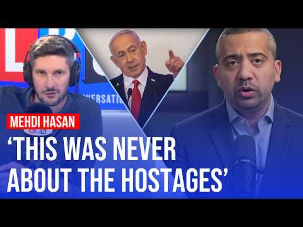 Mehdi Hasan explains why the war in Gaza won't end soon | LBC