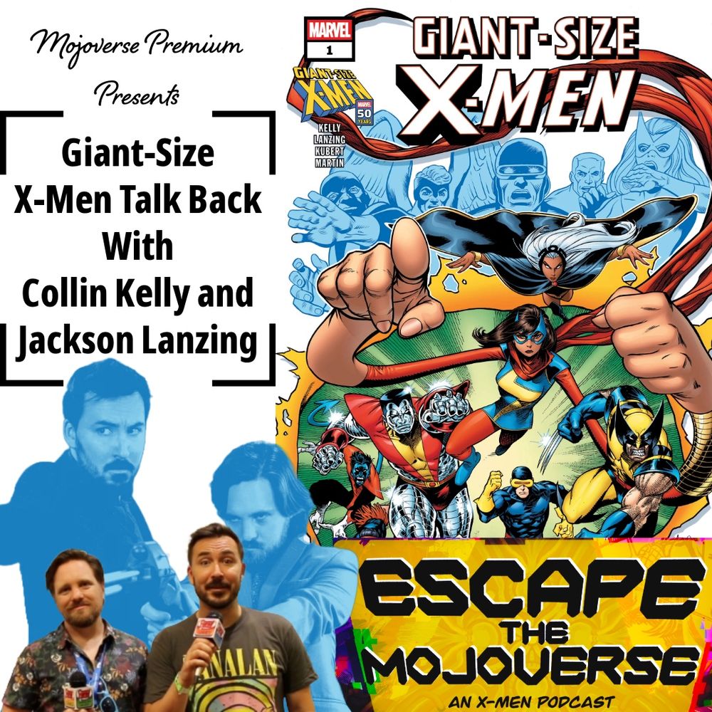 The talkback on Giant Size X-Men with Collin Kelly and Jackson Lanzing