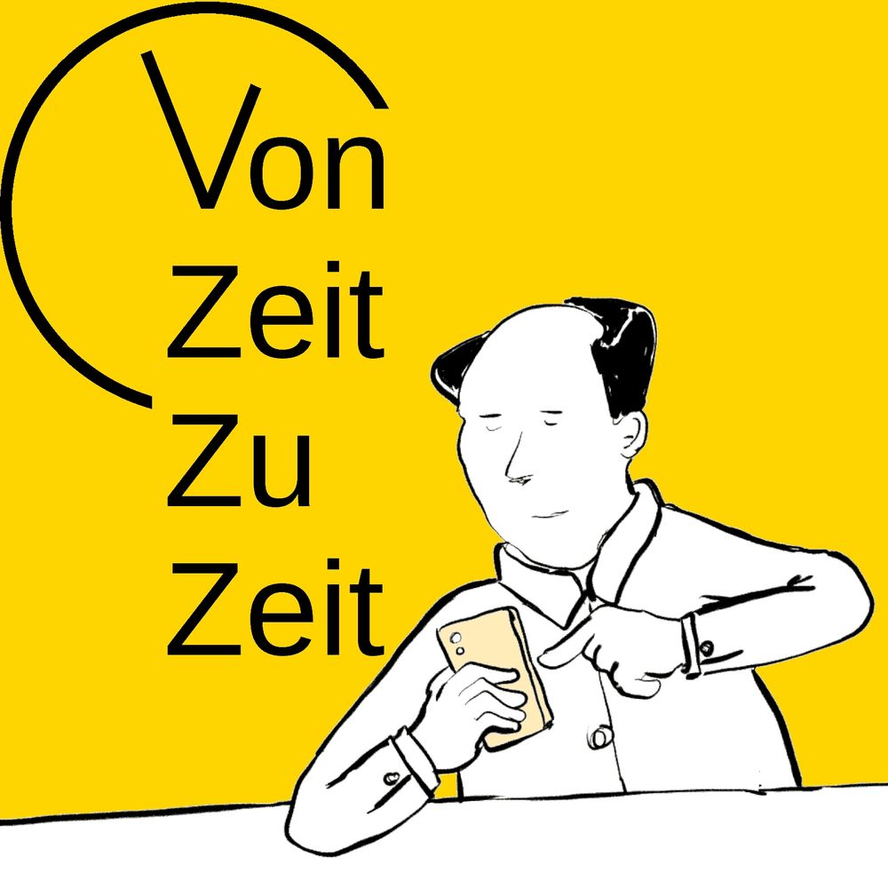 Potenzielles Folgen-Bild für den Podcast "Von Zeit zu Zeit":
Ein Mann mit markantem Haarkranz tippt auf ein Smartphone