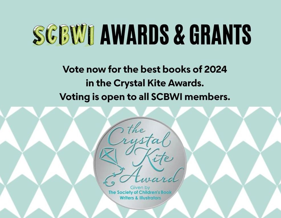 Image of the silver sticker for the Crystal Kite Award, given by The Society of Children's Book Writers & Illustrators. Above the image of the sticker, it reads: SCBWI AWARDS & GRANTS. Vote now for the best books of 2024 in the Crystal Kite Awards. Voting is open to all SCBWI members.
