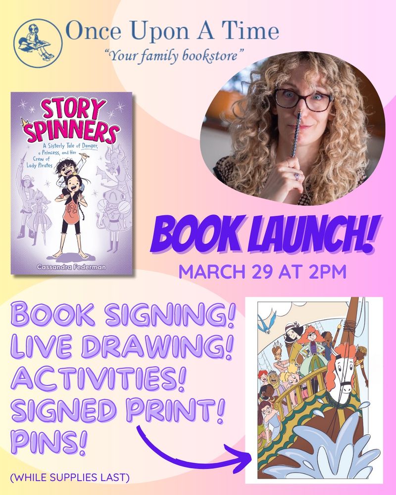 There is a poster that includes a picture of the cover of story, spinners a picture of the author and a picture of a print from the graphic novel that people will get when they purchase the book. The poster includes the necessary information about the book launch, including that it happens on March 29 at 2 PM at once upon a Time bookstore
