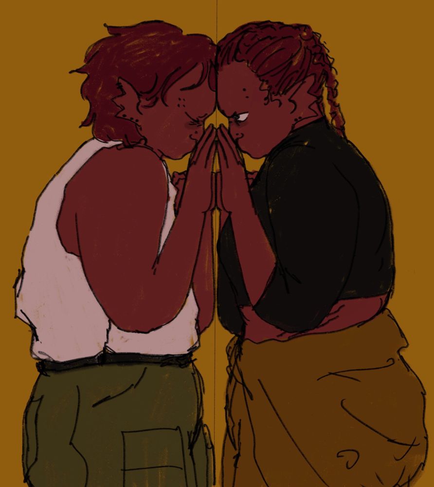 A digital drawing of Brine and Broun from Friends at the Table. They are mirrored, standing facing each other with their forehead and hands pressed together. Brine has their eyes squeezed shut, while Broun glares at them.