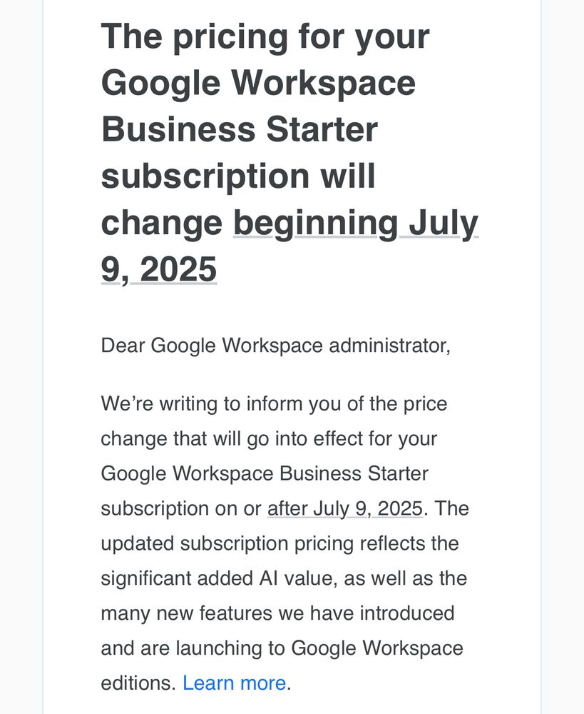 Screenshot of an email from Google Workspaces explaining that they are raising prices and justifying the costs because of new AI features. 