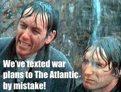 Withnail & I in the rain, with text reading: We’ve texted war plans to The Atlantic by mistake!