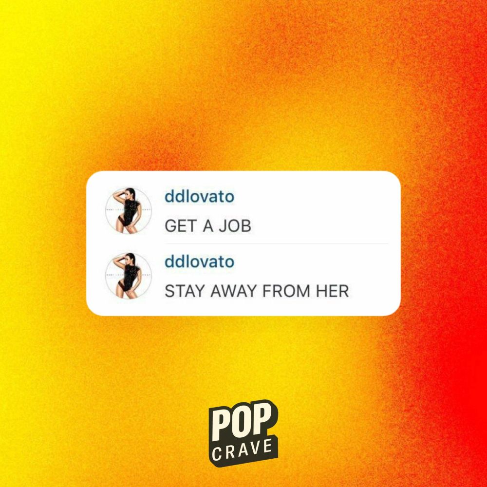 Demi Lovato's iconic Instagram comments, which say: "Get a Job", "Stay away from her"