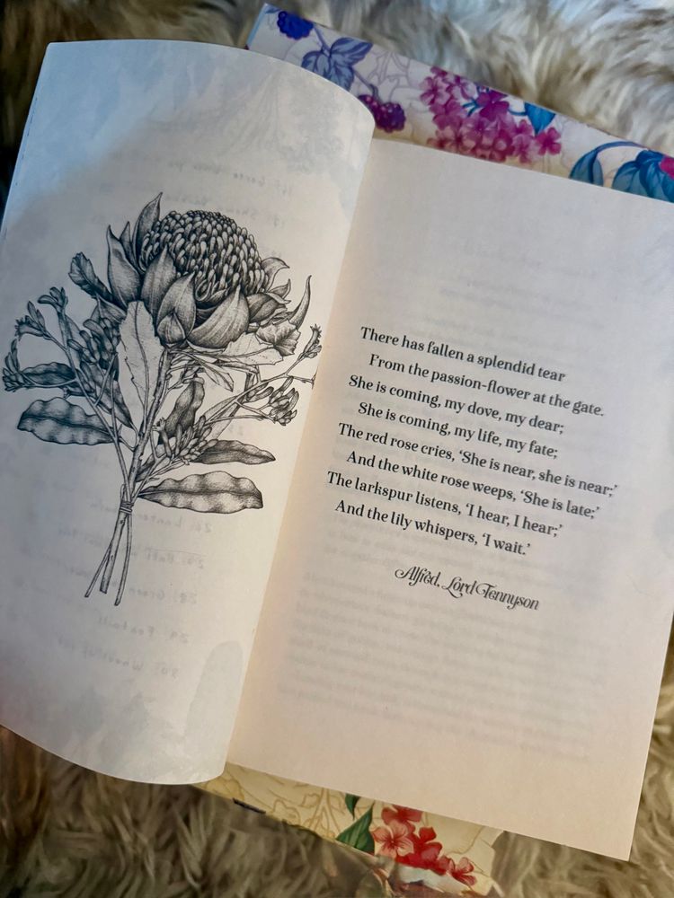Example of beautiful flower graphics and poetry through the book, The Lost Flowers Of Alice Hart. There has fallen a splendid tear From the passion-flower at the gate. She is coming, my dove, my dear; She is coming, my life, my fate; The red rose cries, 'She is near, she is near; And the white rose weeps, 'She is late; The larkspur listens, 'I hear, I hear; And the lily whispers, 'I wait.' Alfred, Lord Tennyson