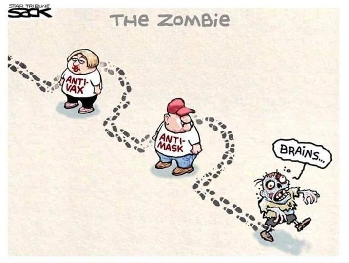 Zombie walks around an antivaxxer and an anti masker saying “brains…”