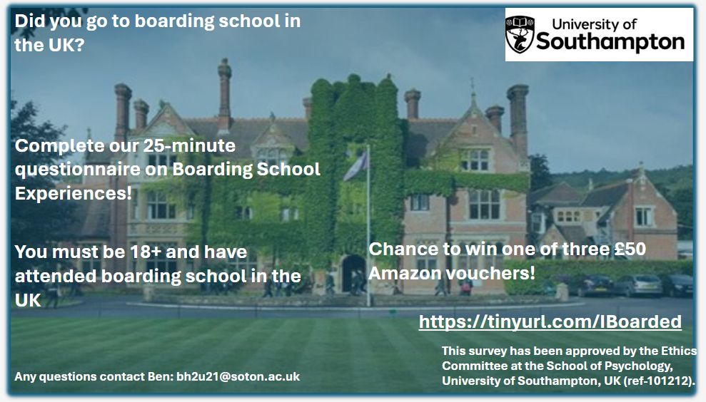 Poster advertising study from University of Southampton on boarding school experiences in the UK. Picture of boarding school in the background. 
