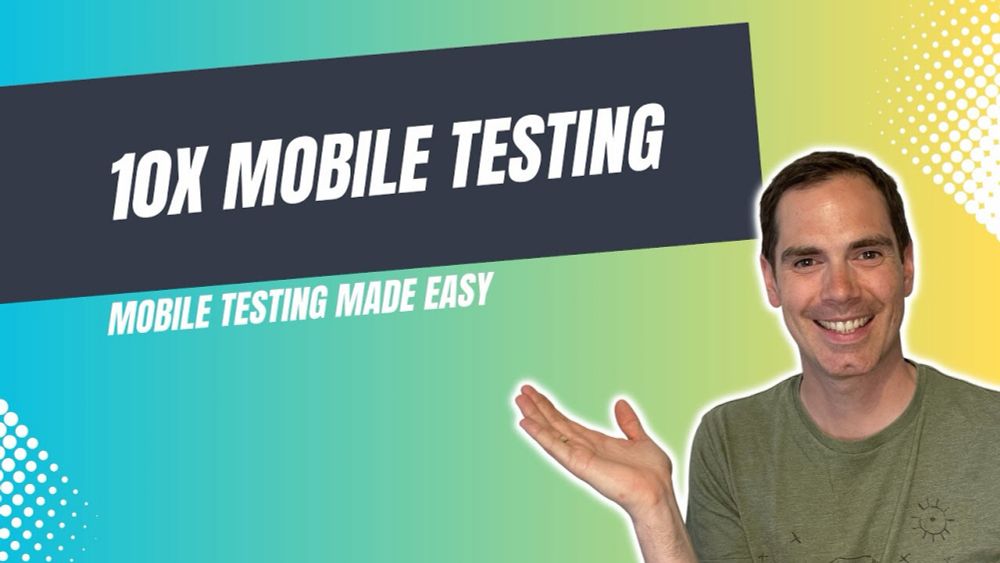 10x Mobile Testing | Mobile Testing Made Easy