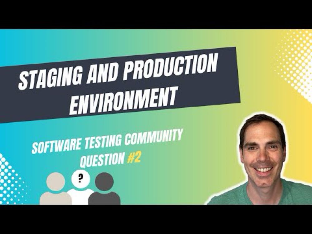 Staging and Production Environment - Software Testing Community Question No. 2