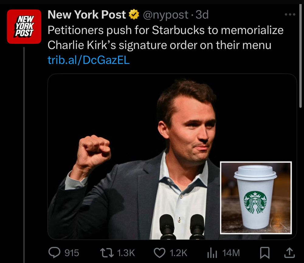 New York Post headline describing how some Charlie Kirk fans want to force Starbucks to enshrine his regular order on the menu 