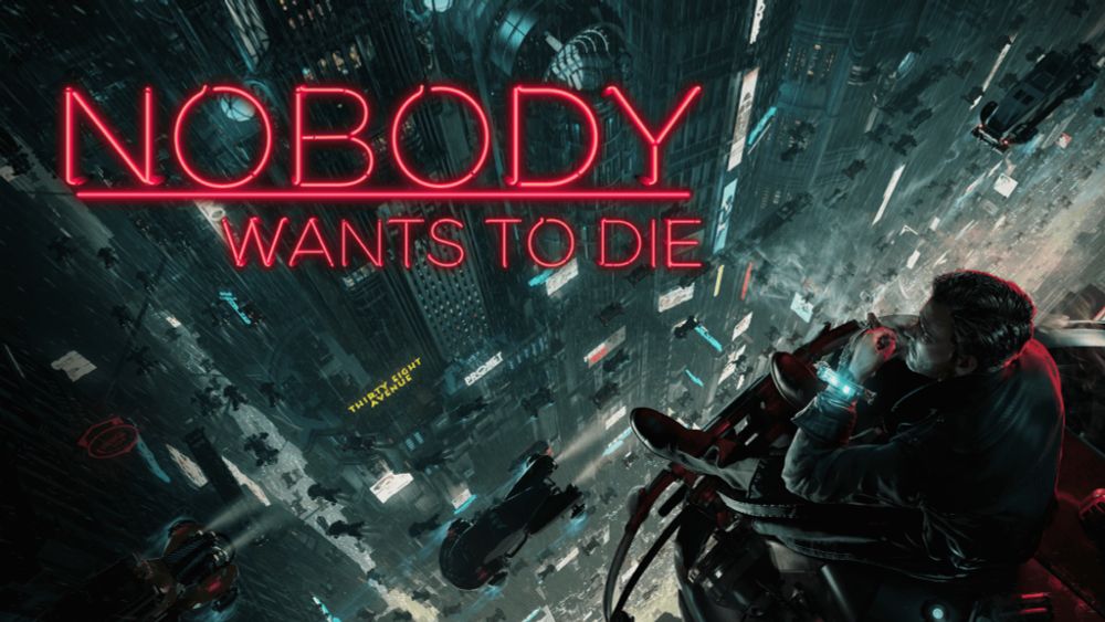 Nobody Wants to Die Impressions: Dystopian Detective - Tim Bowman Media