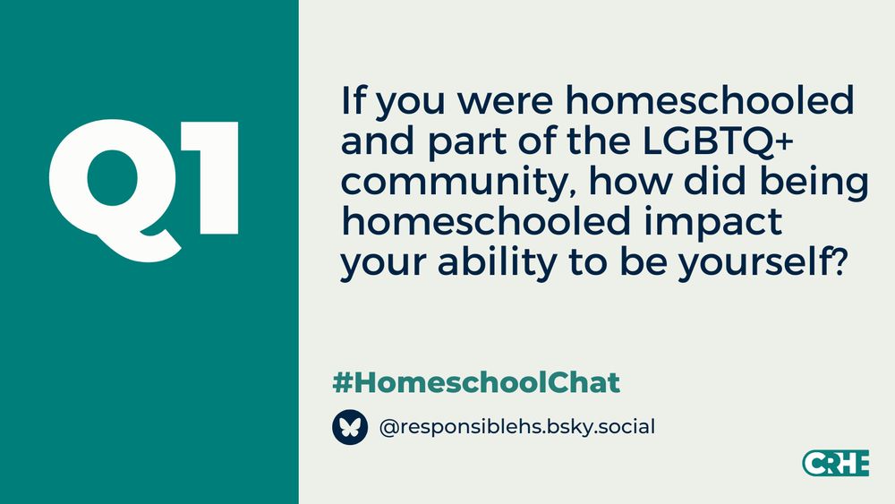 Q1: If you were homeschooled and part of the LGBTQ+ community, how did being homeschooled impact your ability to be yourself? #HomeschoolChat 