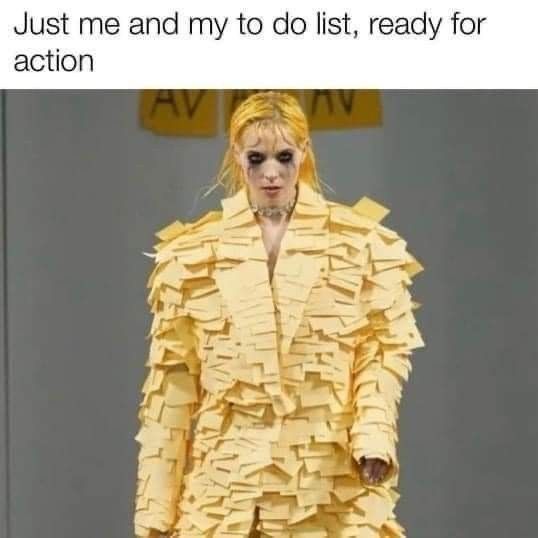 Just me and my to do list, ready for action
