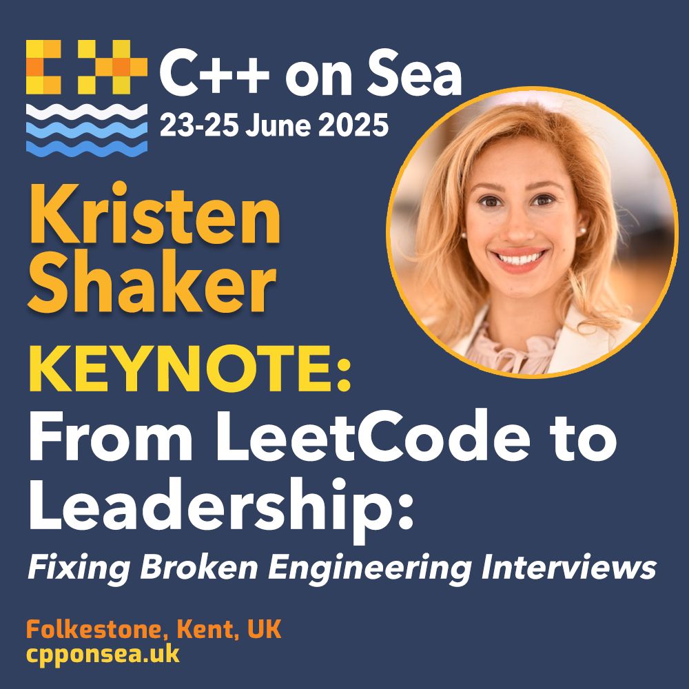 Keynote From Kristen Shaker At C++ on Sea 2025