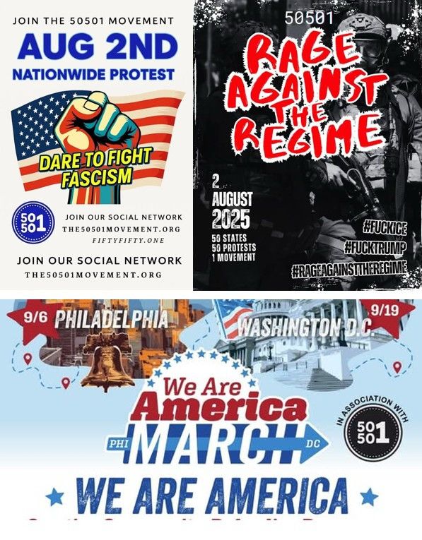 50501 posters signal nationwide protests on August 2nd, 2025. There will be a march in Philadelphia on September 9th and one in Washington DC on September 19th