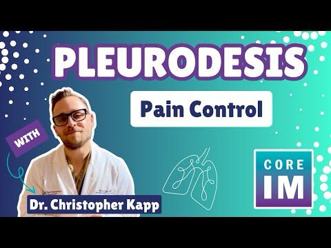 Pleurodesis Pain Control