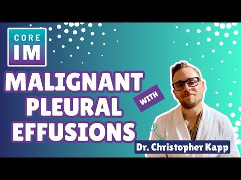 Management of Malignant Pleural Effusions